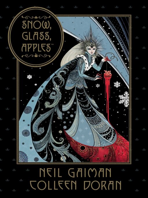 Title details for Neil Gaiman's Snow, Glass, Apples by Neil Gaiman - Wait list